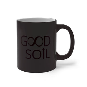 Good Soil Revelation Mug